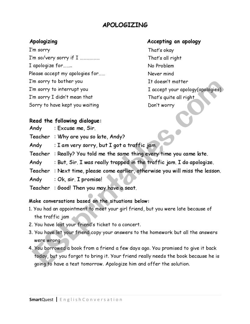 Apologizing: expressing and responding to apologies 