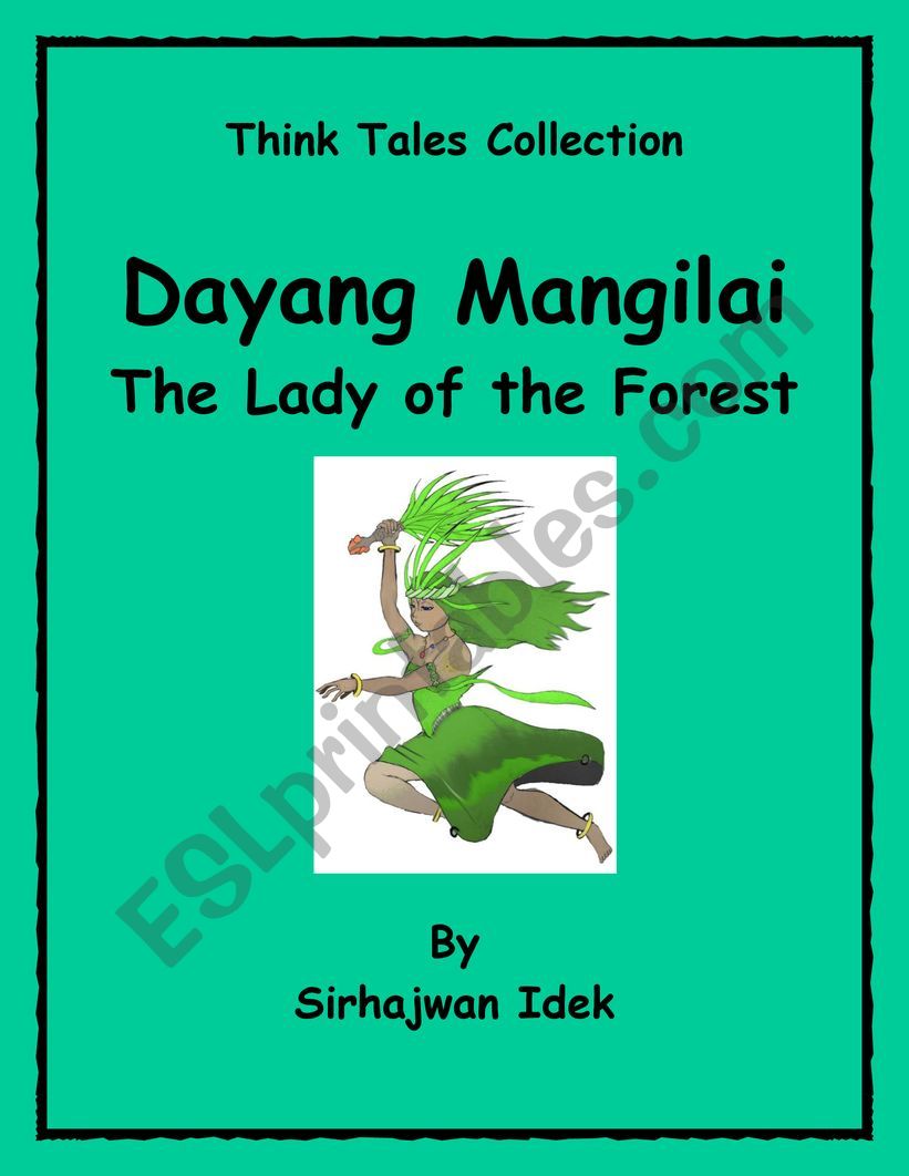 Dayang Mangilai (The Lady of the Forest)