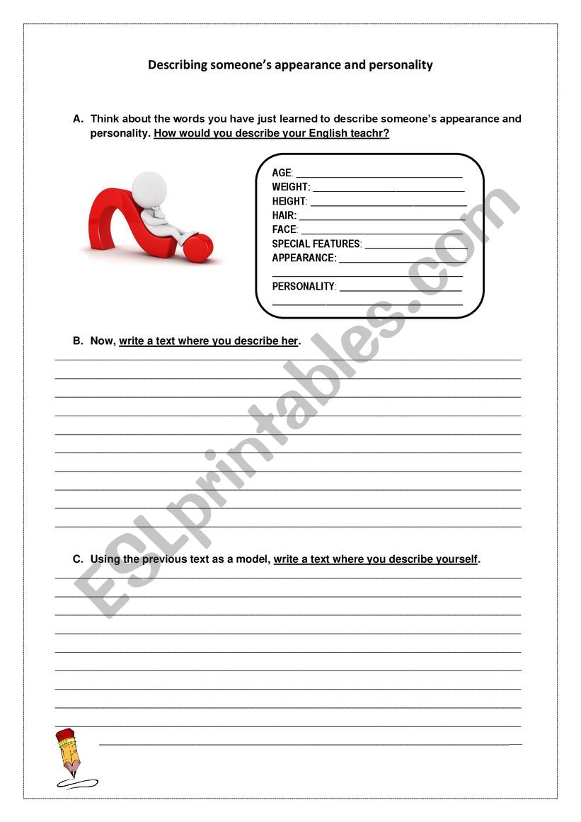 Describing someoneÃ¯Â¿Â½s appearance and personality