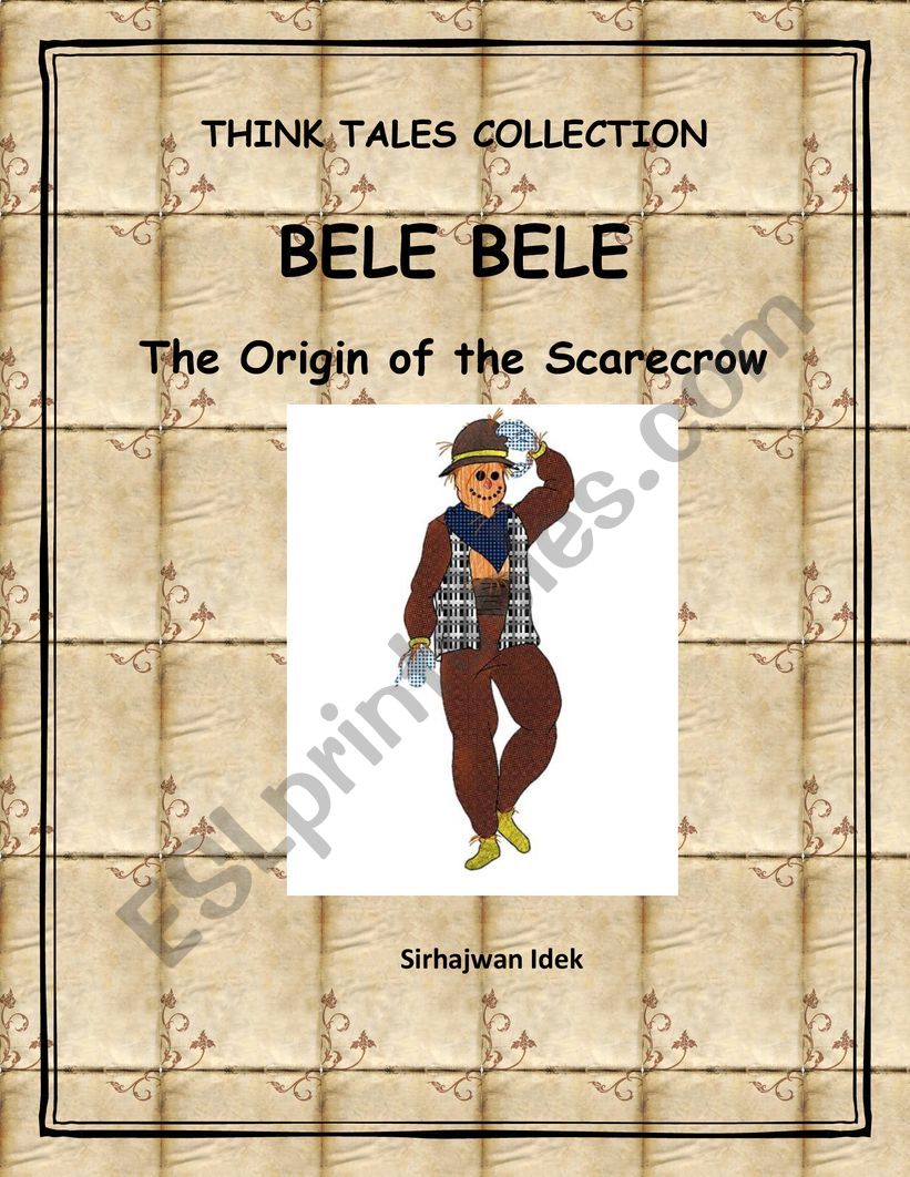 Bele Bele: The Origin of The Scarecrow