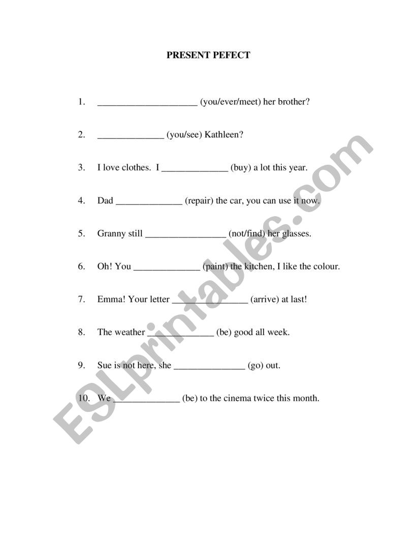 PRESENT PERFECT worksheet
