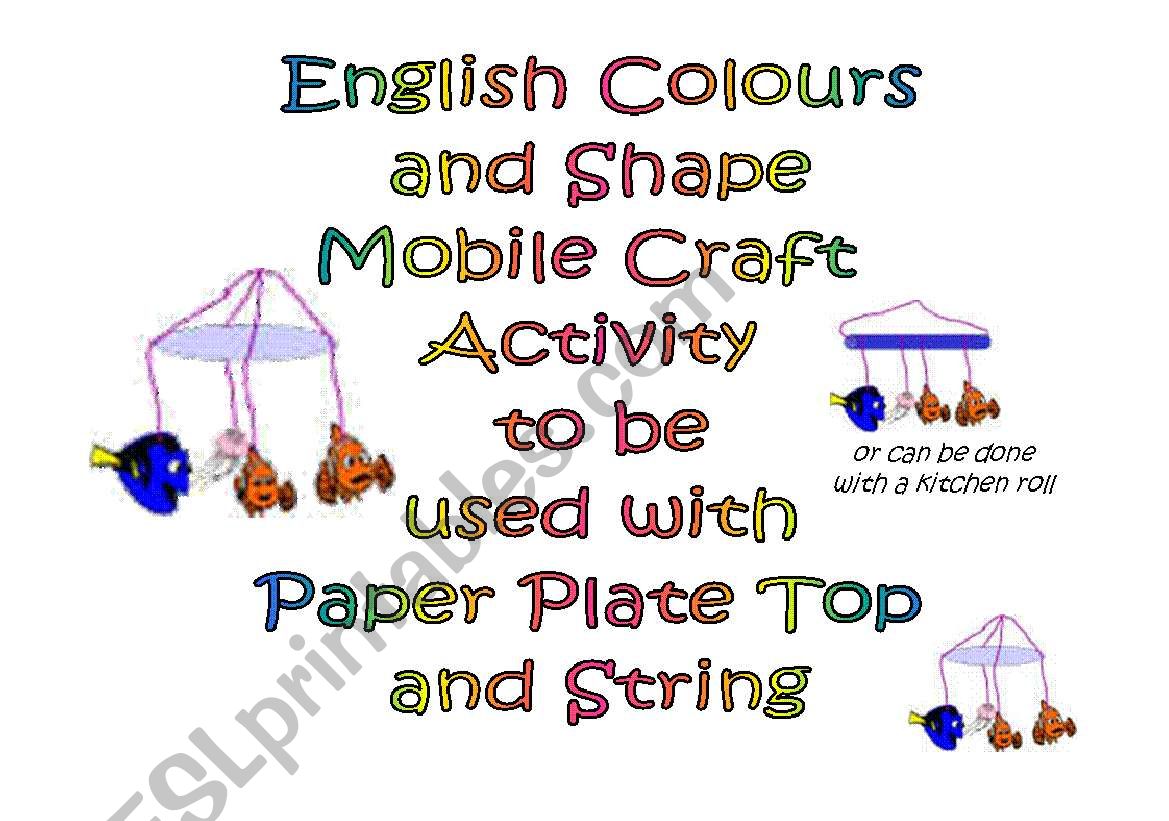 Make a Colour and Shape Mobile - Craft Activity for Young Learners (3 Pages)