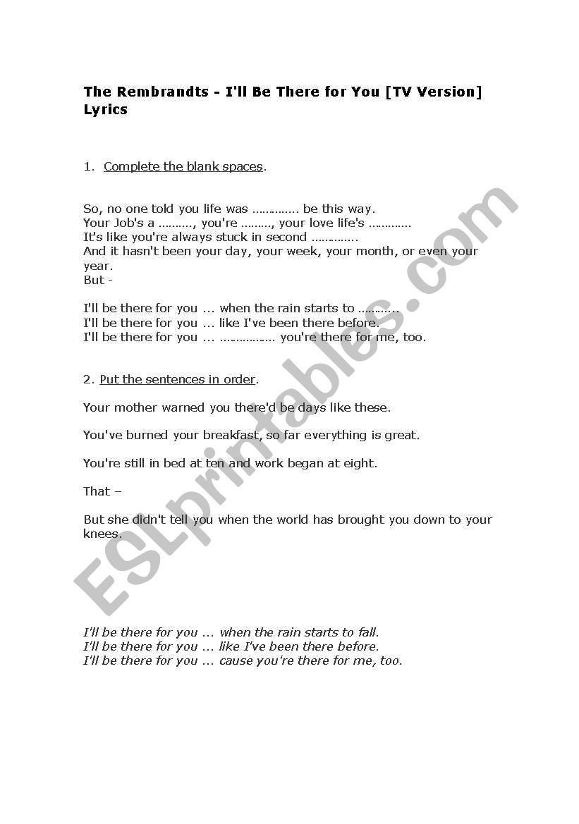 English worksheets: I´ll be there for you- The Rembrandts