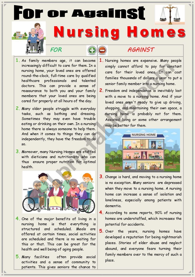 For or Against Nursing Homes. (Debating + Speaking)