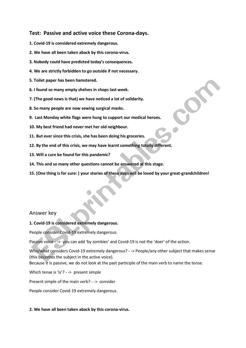 Passive and Active voice + answer key and some feedback. Sentences related to lockdown