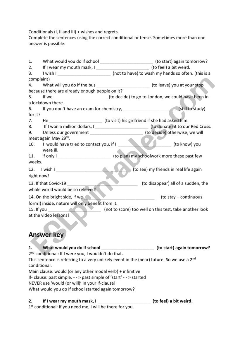 Conditionals (I, II and III) + wishes and regrets. + answer key and some feedback