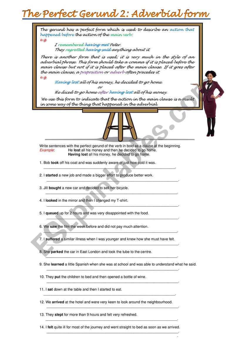 Perfect Gerund number 2: Adverbial Clauses