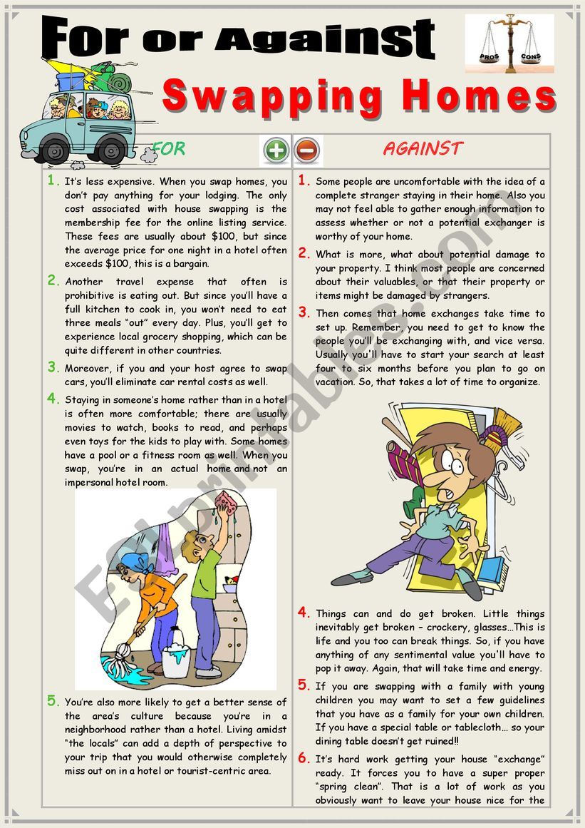 For or Against Swapping Homes. (Debating + Speaking)