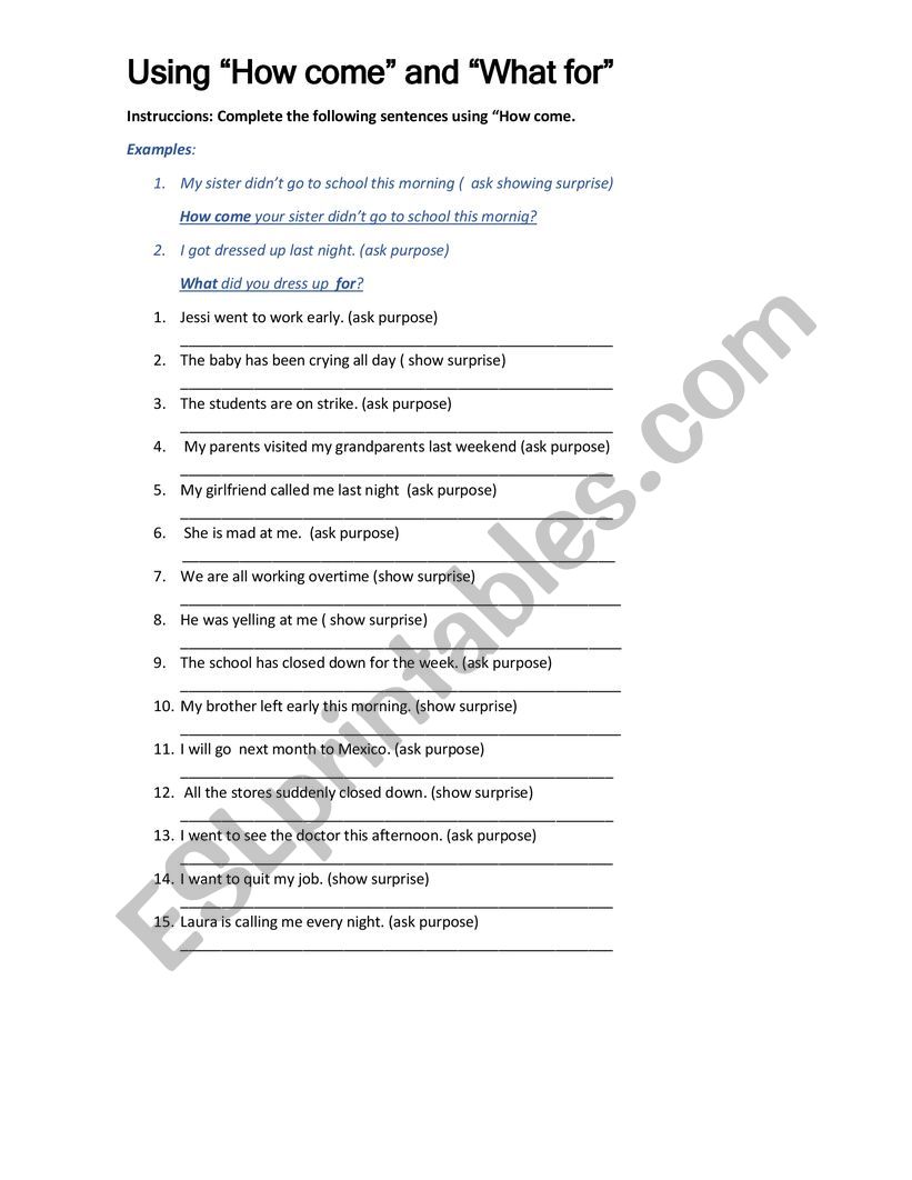 Using How come and what For Writing Practice