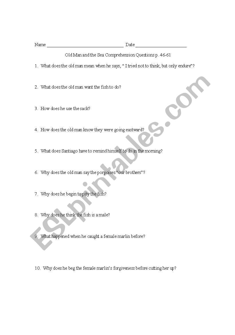 Old Man and the Sea Comprehension Questions p. 46-61