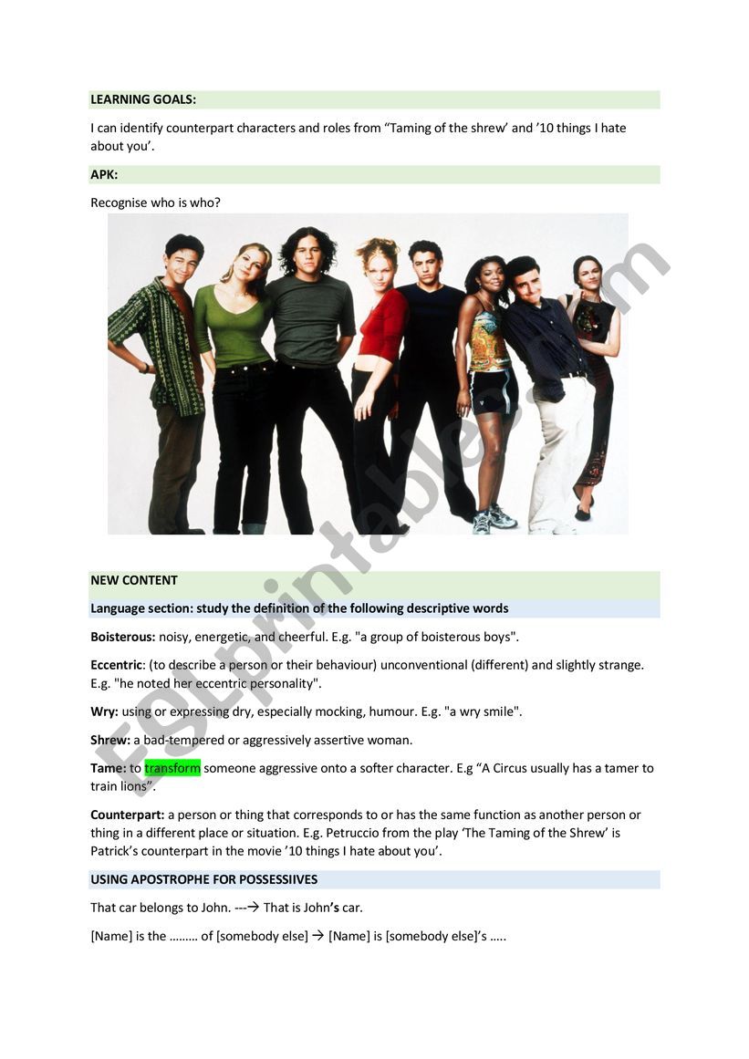 I can identify counterpart characters and roles from Taming of the shrew and 10 things I hate about you�