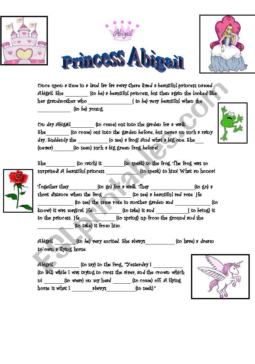 Princess Abigail- Irregular Verbs