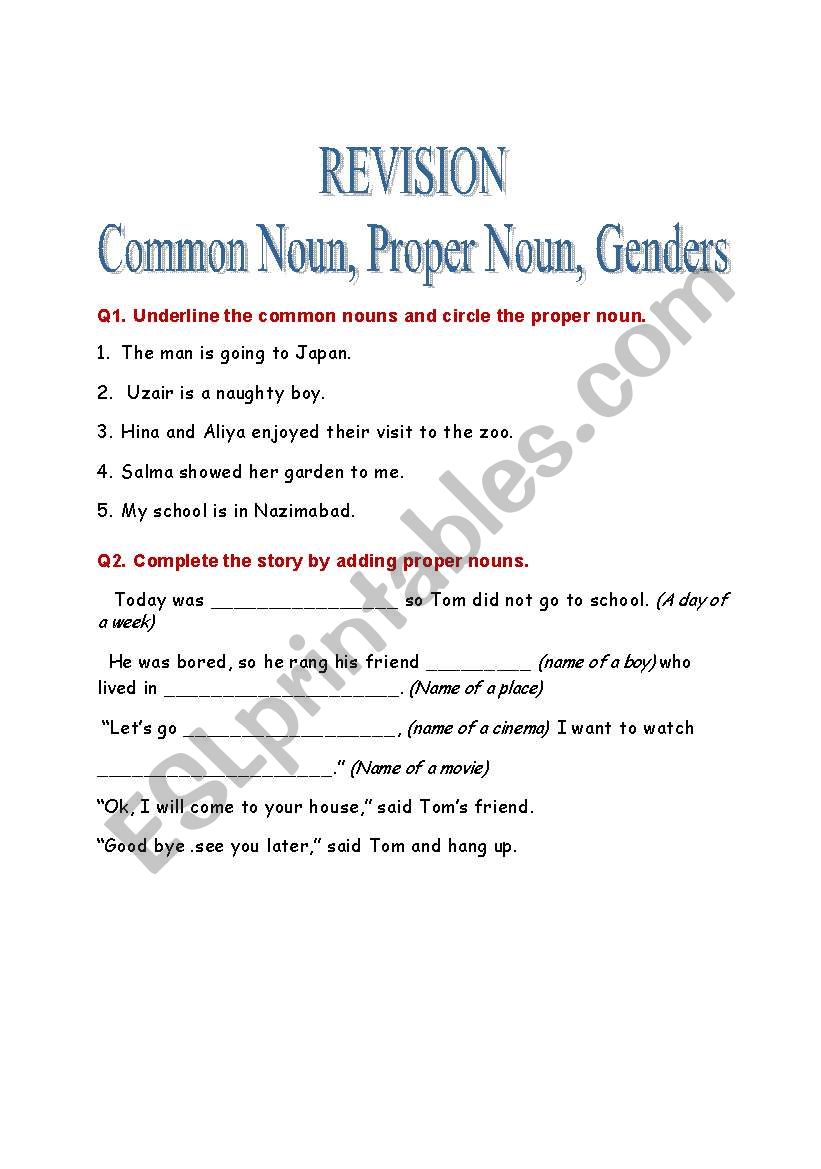 Revision  Exercise of common , proper noun and genders