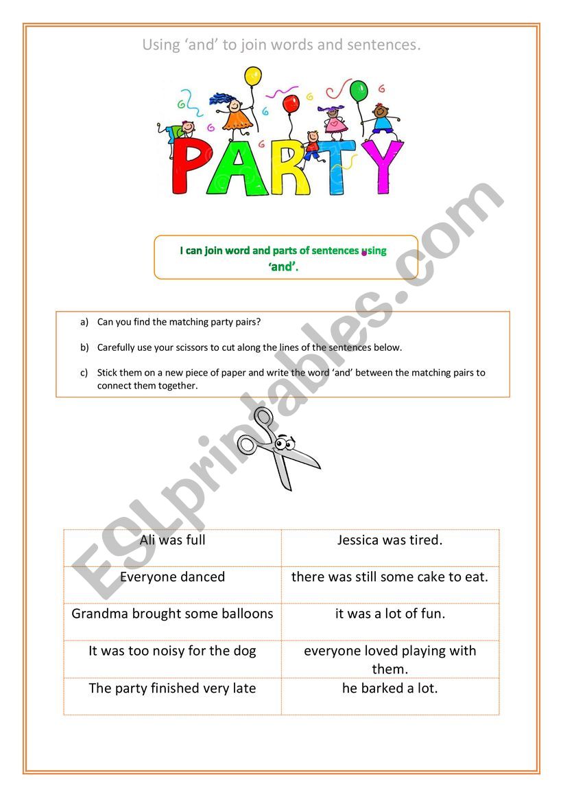 Using ï¿½andï¿½ to join words and sentences - Party worksheet 