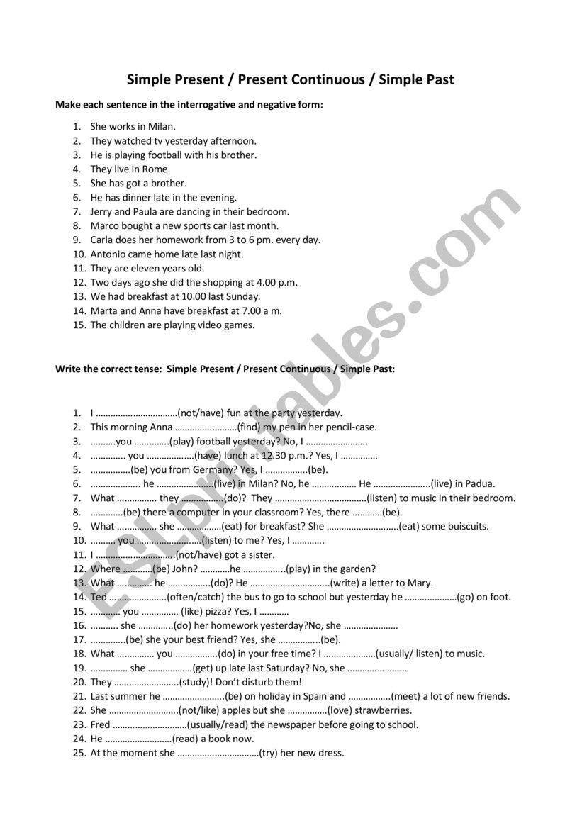 Simple Present / Present Continuous / Simple Past 