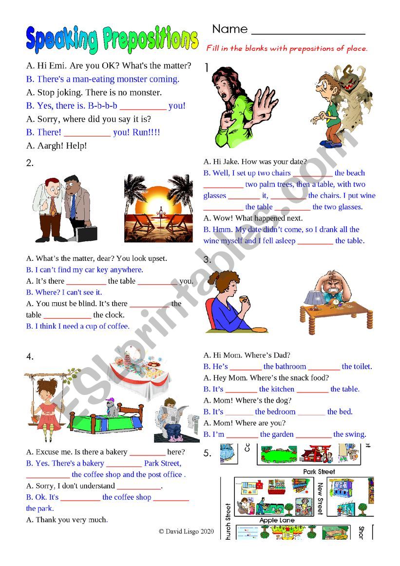 Speaking Prepositions with dialogues and exercise. 