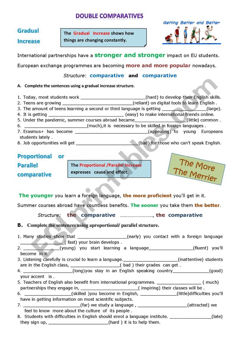 Comparatives- special cases: gradual and proportional increase.