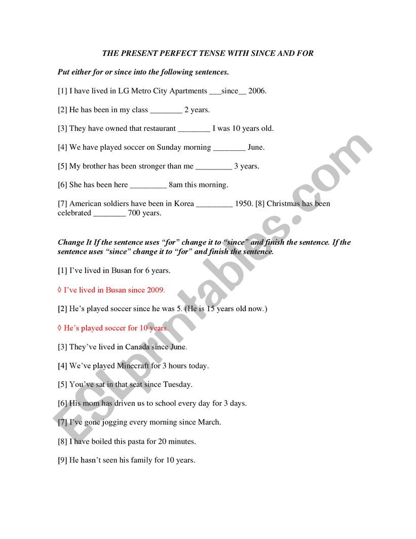 THE PRESENT PERFECT TENSE WITH SINCE AND FOR