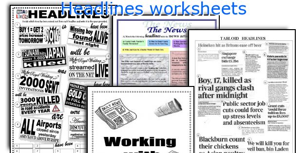 Headlines worksheets