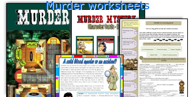 Murder worksheets