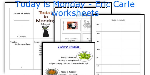 Today is Monday - Eric Carle worksheets