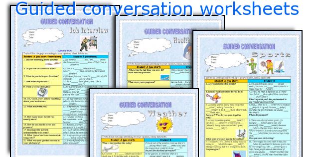 Guided conversation worksheets