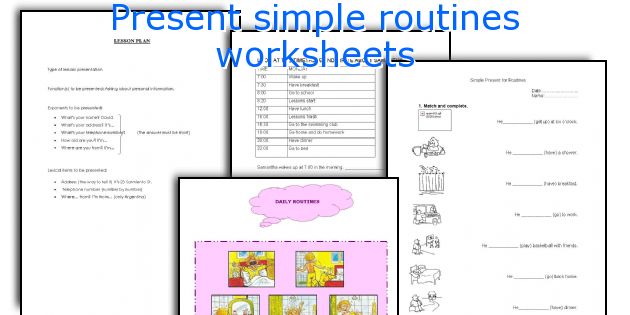 Present simple routines worksheets