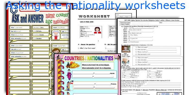 Asking the nationality worksheets