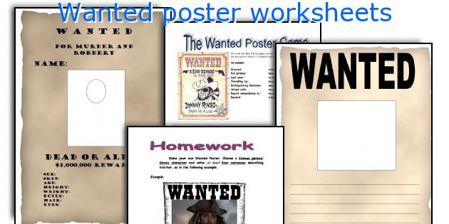 Wanted poster worksheets