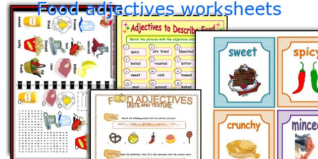 Food adjectives worksheets