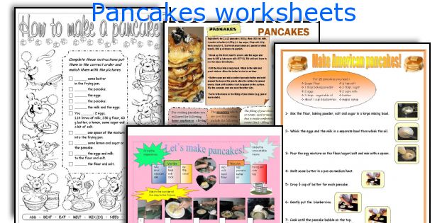 Pancakes worksheets