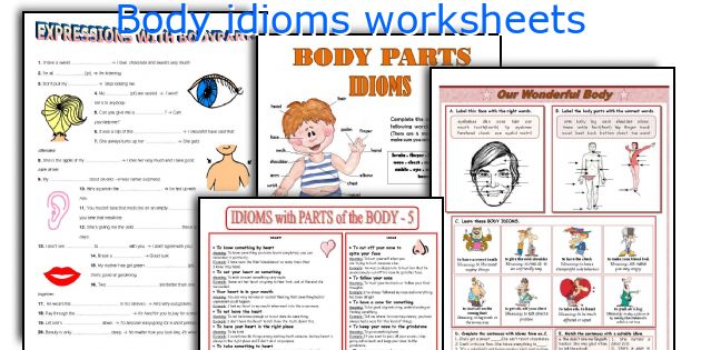 Body idioms worksheets