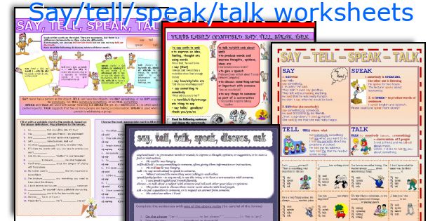 Say/tell/speak/talk worksheets