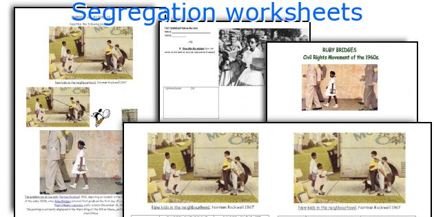 Segregation worksheets