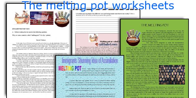 The melting pot worksheets