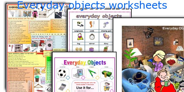 Everyday objects worksheets