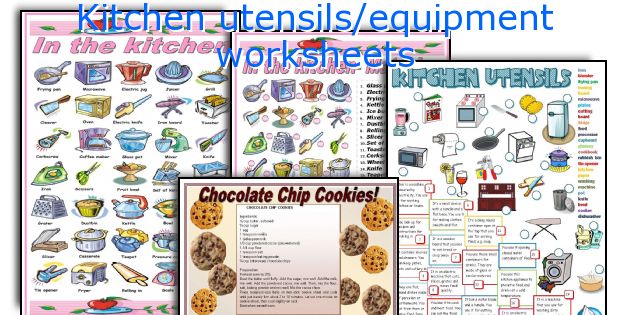 Kitchen utensils/equipment worksheets