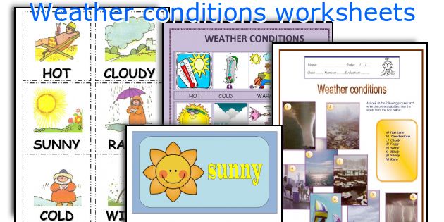 Weather conditions worksheets