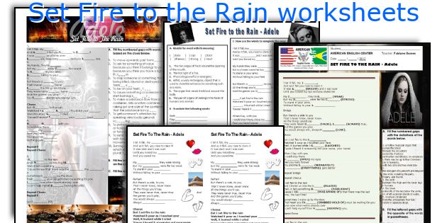 Set Fire to the Rain worksheets