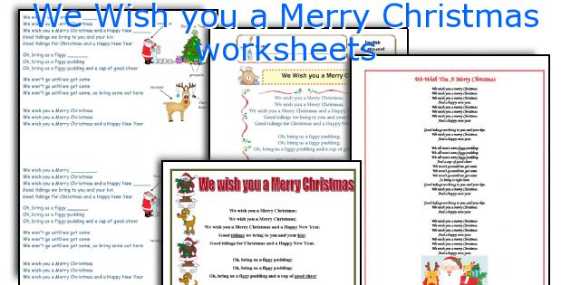 We Wish you a Merry Christmas worksheets