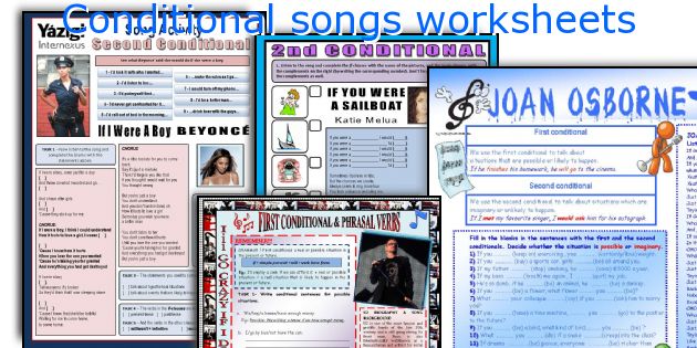 Conditional songs worksheets